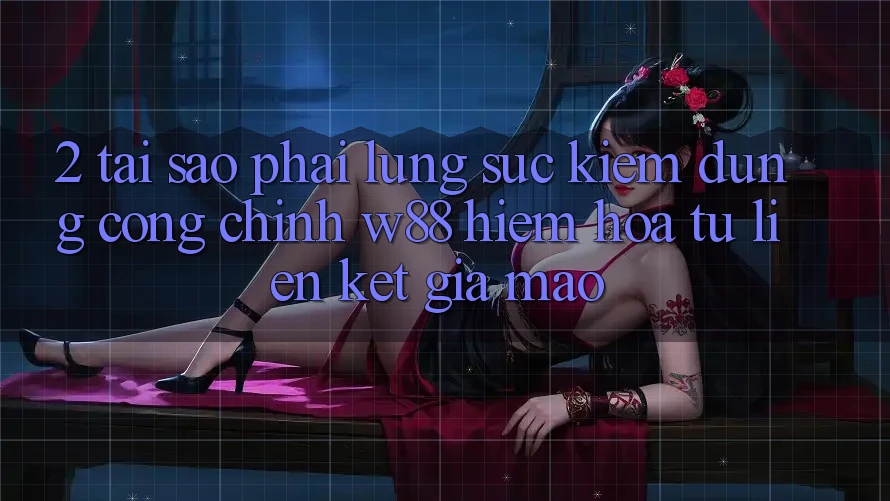 2. Tại Sao Phải Lùng sục kiếm Đúng “Cổng Chính” W88? Hiểm Họa Từ Liên kết Giả Mạo