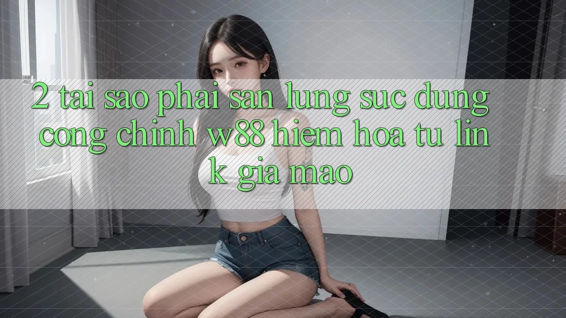 2. Tại Sao Phải Săn lùng sục Đúng “Cổng Chính” W88? Hiểm Họa Từ Link Giả Mạo 2. Tại Sao Phải Săn lùng sục Đúng “Cổng Chính” W88? Hiểm Họa Từ Link Giả Mạo