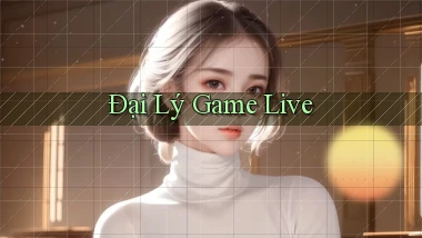 Đại lý Game live