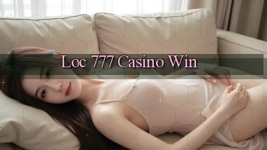 loc 777 casino win
