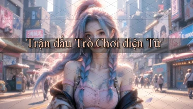 Trận đấu Trò chơi điện tử